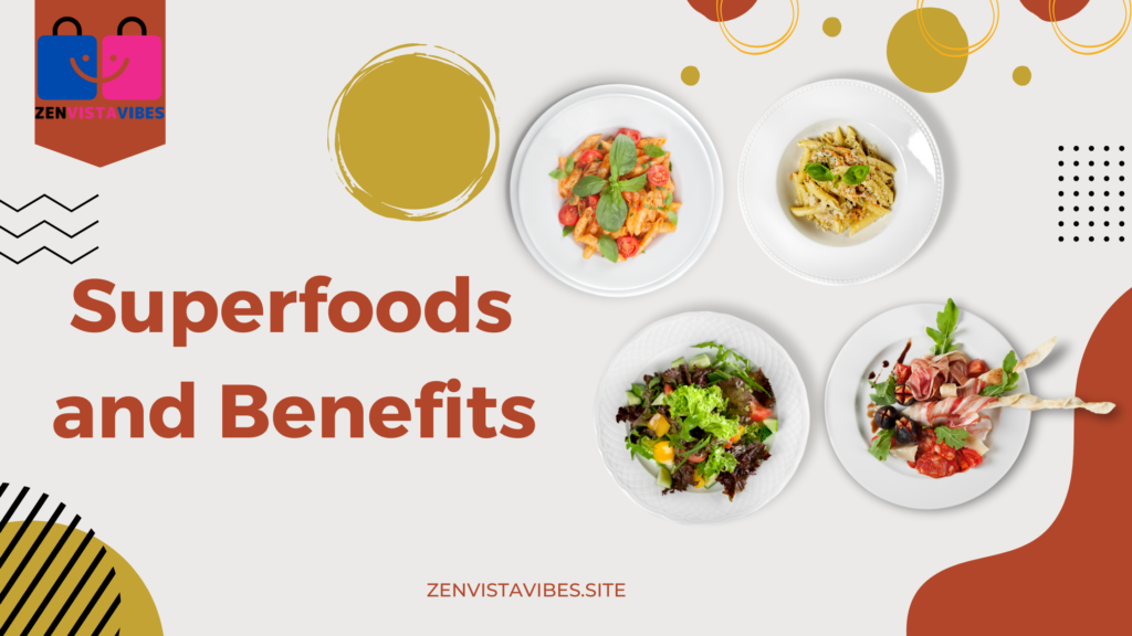 Best Guide to Superfoods and Benefits in 2024