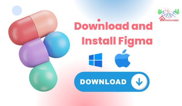 How to Download and Install Figma Best in 2024