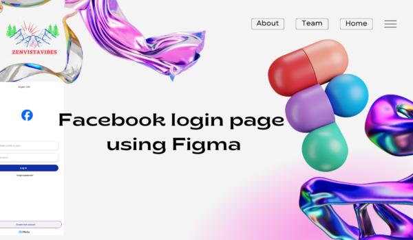 Create best  Facebook login page using Figma in 2024