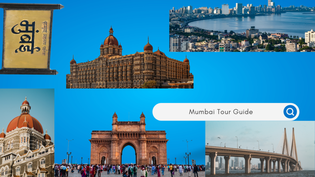 Amazing Mumbai Tour Guide For 2024